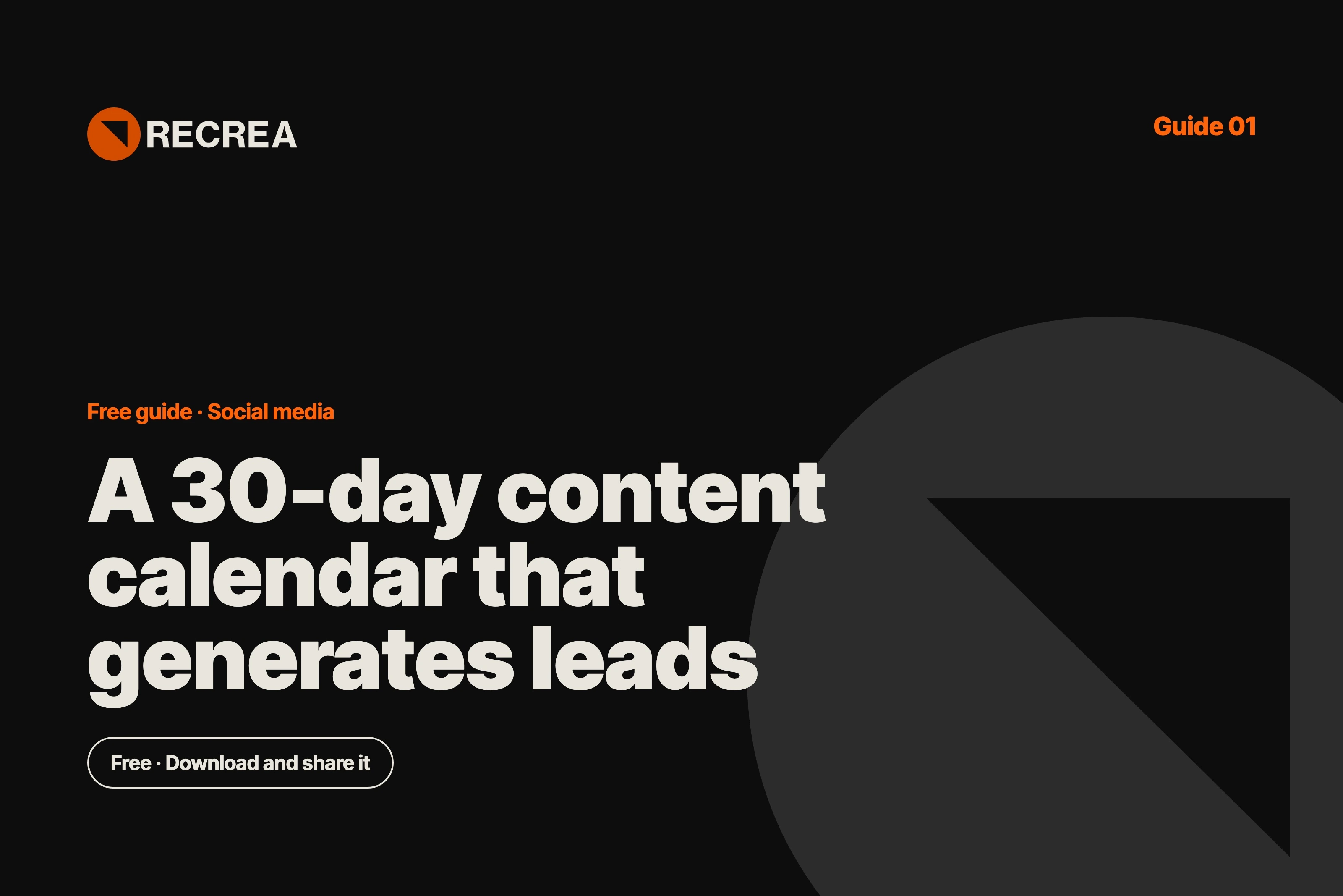 A 30-day content calendar that generates leads